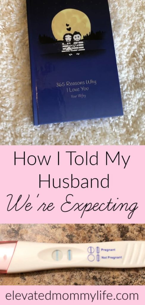 How I Told My Husband Were expecting